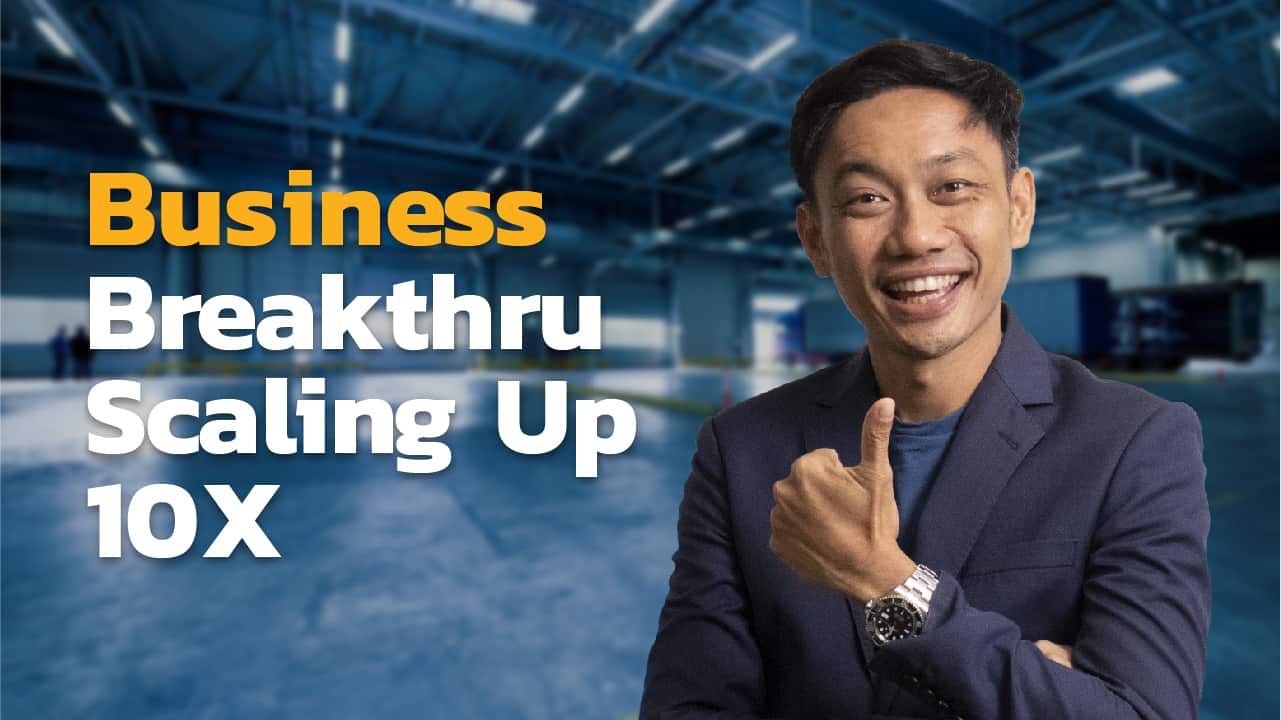 Business Breakthru Scaling Up 10X